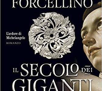 Antonio Forcellino, Il secolo dei giganti. Il colosso di marmo