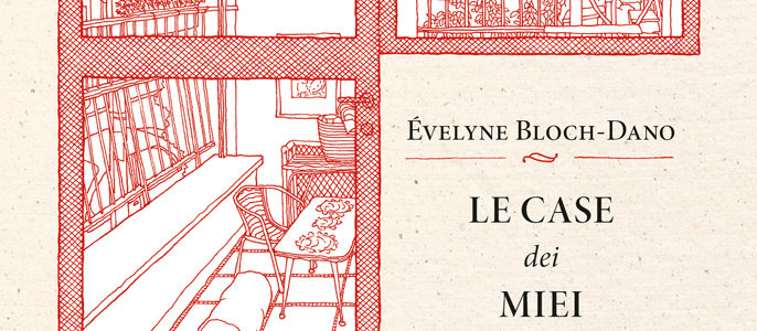 Evelyne Bloch- Dano, Le case dei miei scrittori