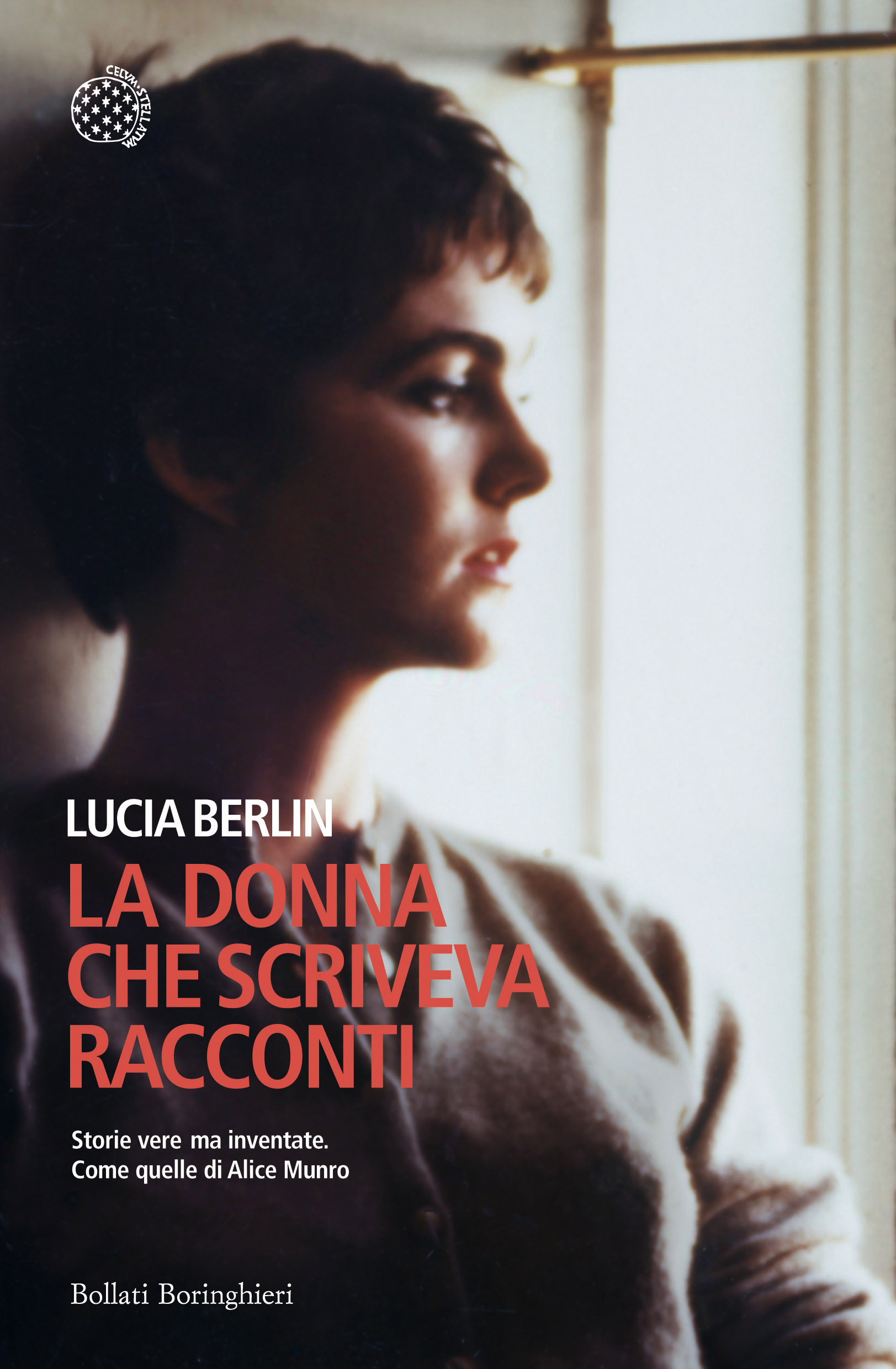 La prosa conturbante e fulgida di Lucia Berlin - Satisfiction