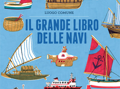 Luogo Comune. Il grande libro delle navi