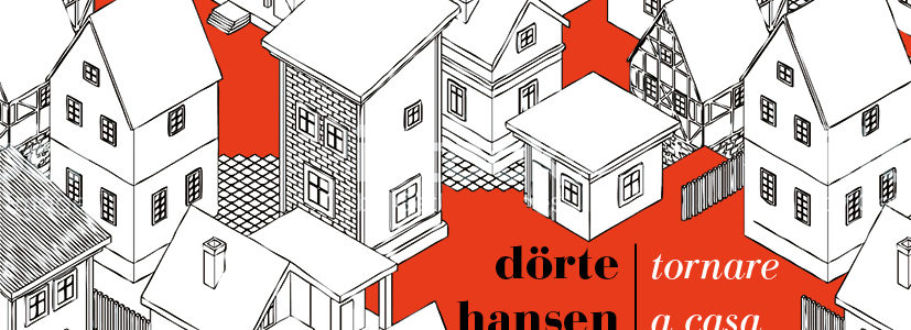 Anteprima. Dörte Hansen. Tornare a casa