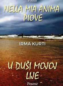 Irma Kurti. Nella mia anima piove