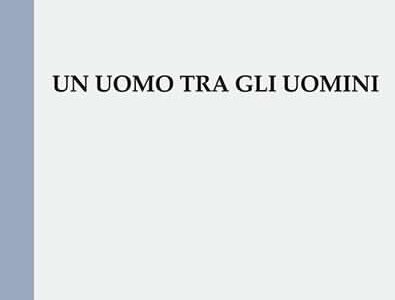 Paolo Perrini. Un uomo tra gli uomini