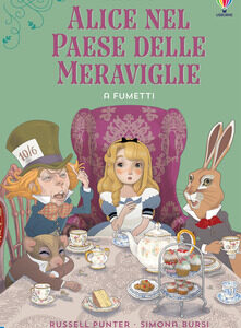 Russell Punter. Alice nel Paese delle Meraviglie a fumetti