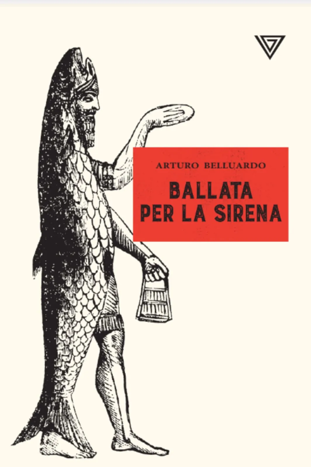 Arturo Belluardo. Ballata per la sirena - Satisfiction