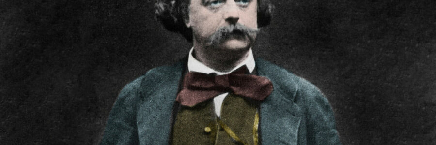 Gustave Flaubert inedito. Quelle esistenze bastarde in cui si vende sugna tutto il giorno e si scrivono poesie la notte