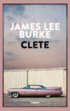 James Lee Burke anteprima. Clete